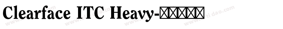 Clearface ITC Heavy字体转换